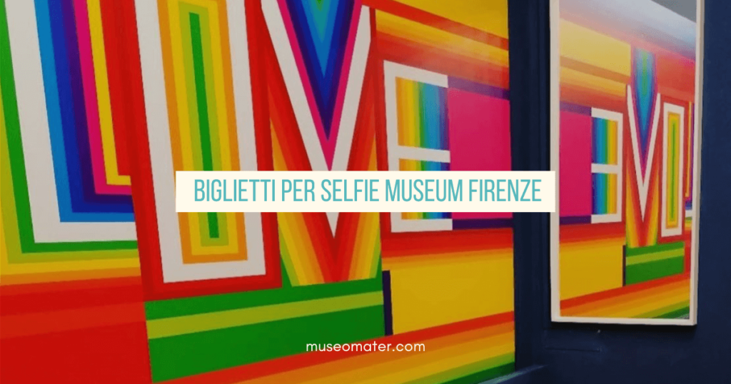 Costo dei Biglietti per il Selfie Museum Firenze